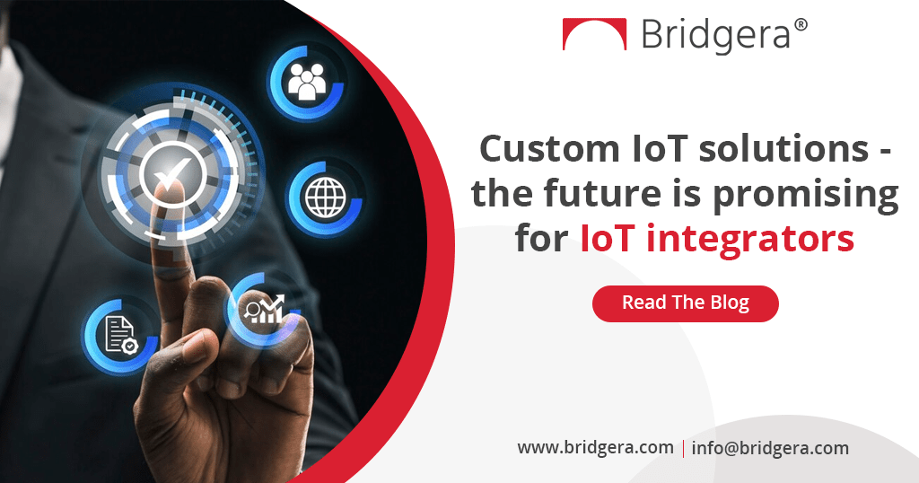 Custom IoT solutions - the future is promising for IoT integrators