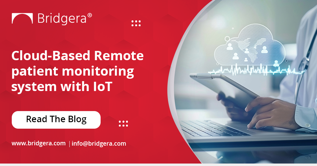 Cloud-Based Remote patient monitoring system with IoT