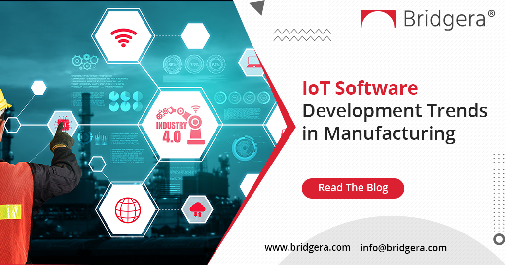 IoT Software Development Trends in Manufacturing